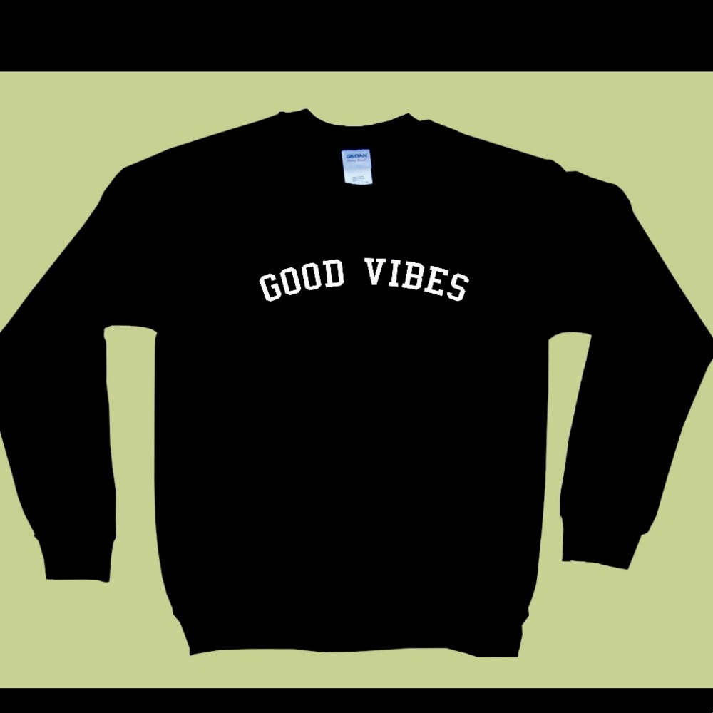 Good Vibes Black Sweatshirt